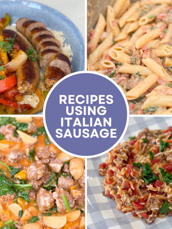 the best recipes using Italian sausage